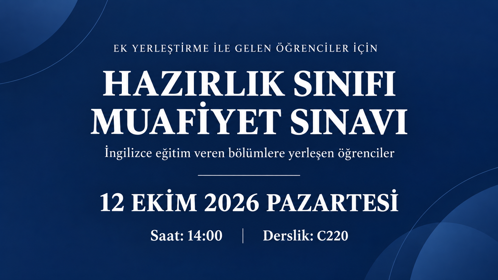 Ek yerleştirme muafiyet sınavı hakkında