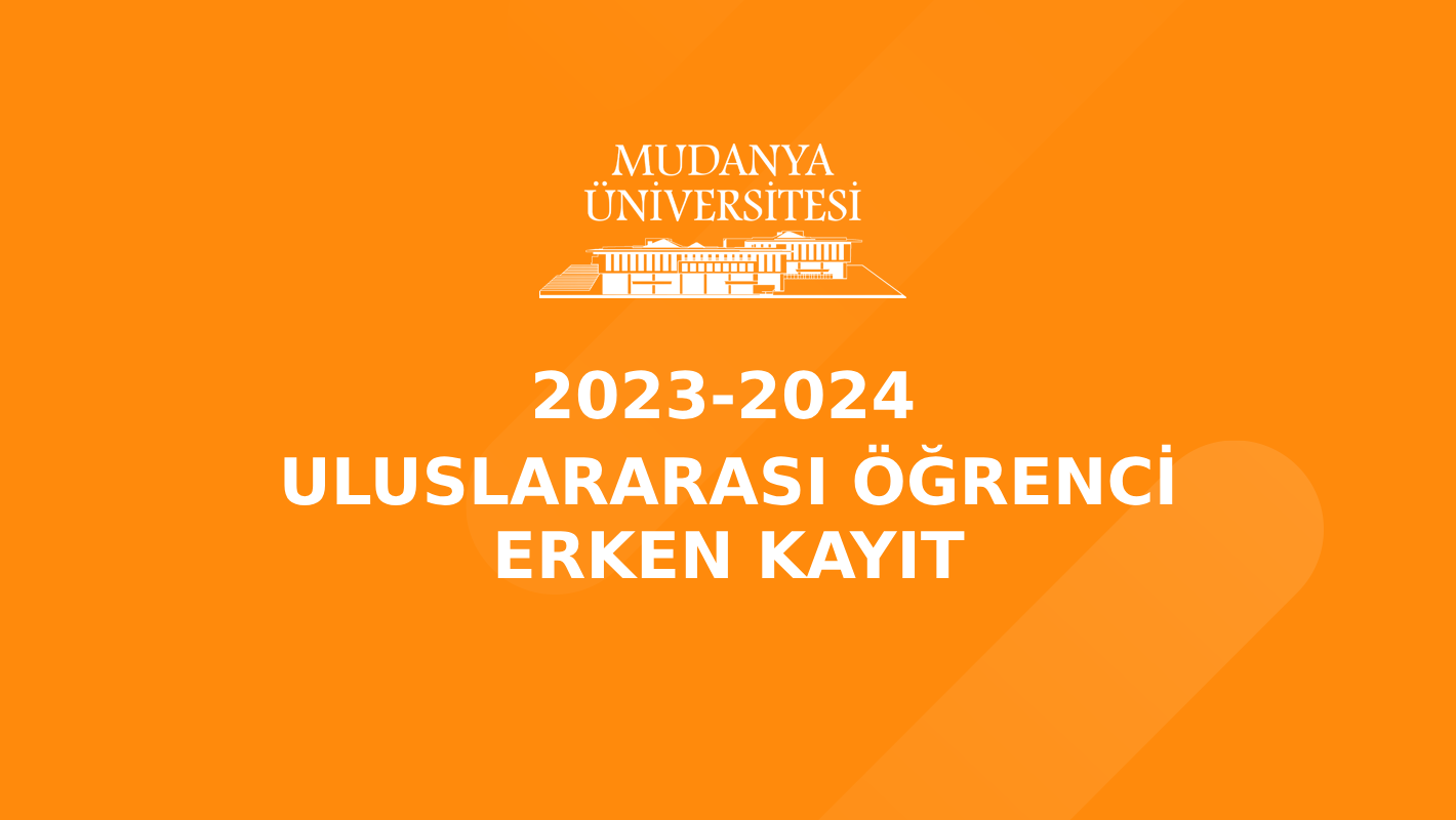 2024-2025 Uluslararası Öğrenci Erken Kayıtlar başlamıştır