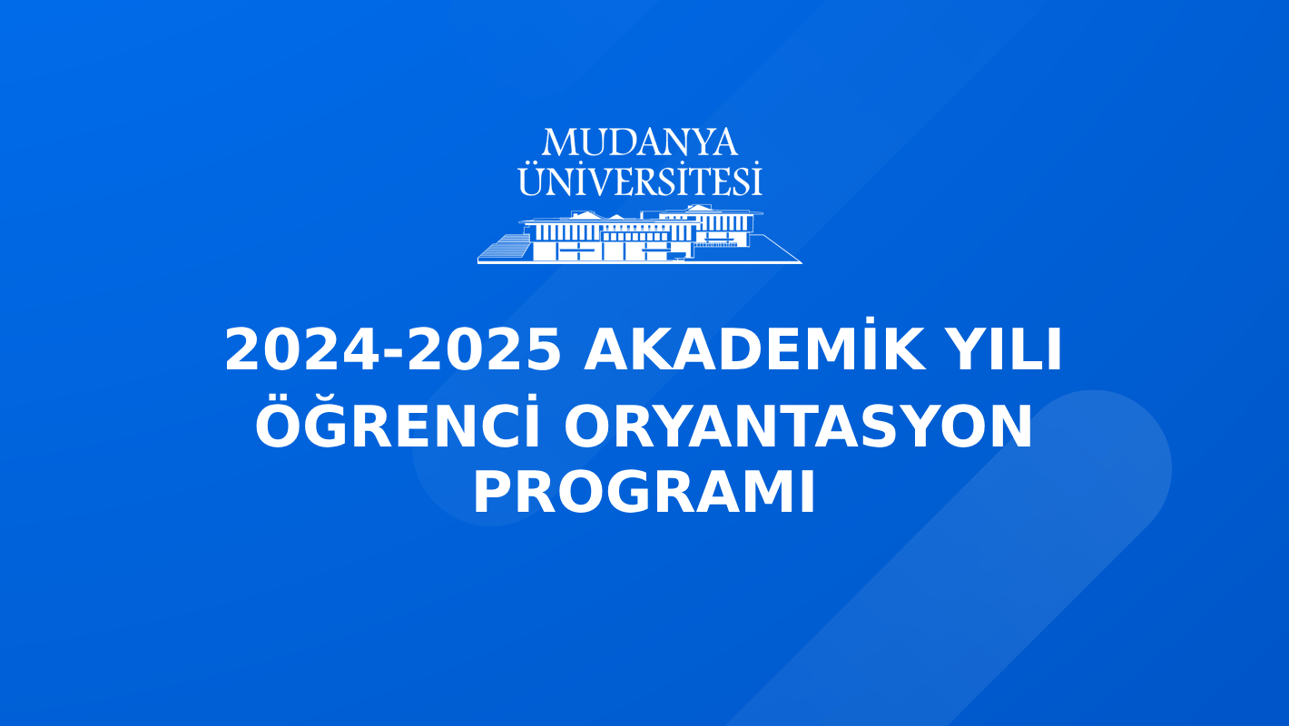 Oryantasyon Programı Hakkında