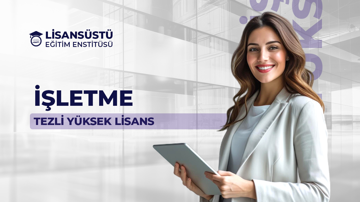 İşletme Tezli