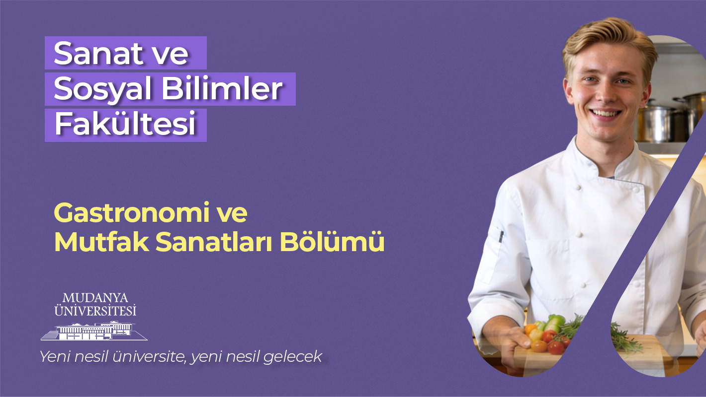 Gastronomi ve Mutfak Sanatları Bölümümüz Açıldı!