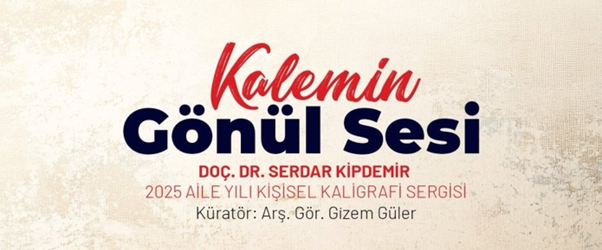 Kalemin Gönül Sesi: Doç. Dr. Serdar Kipdemir'den Kişisel Kaligrafi Sergisi