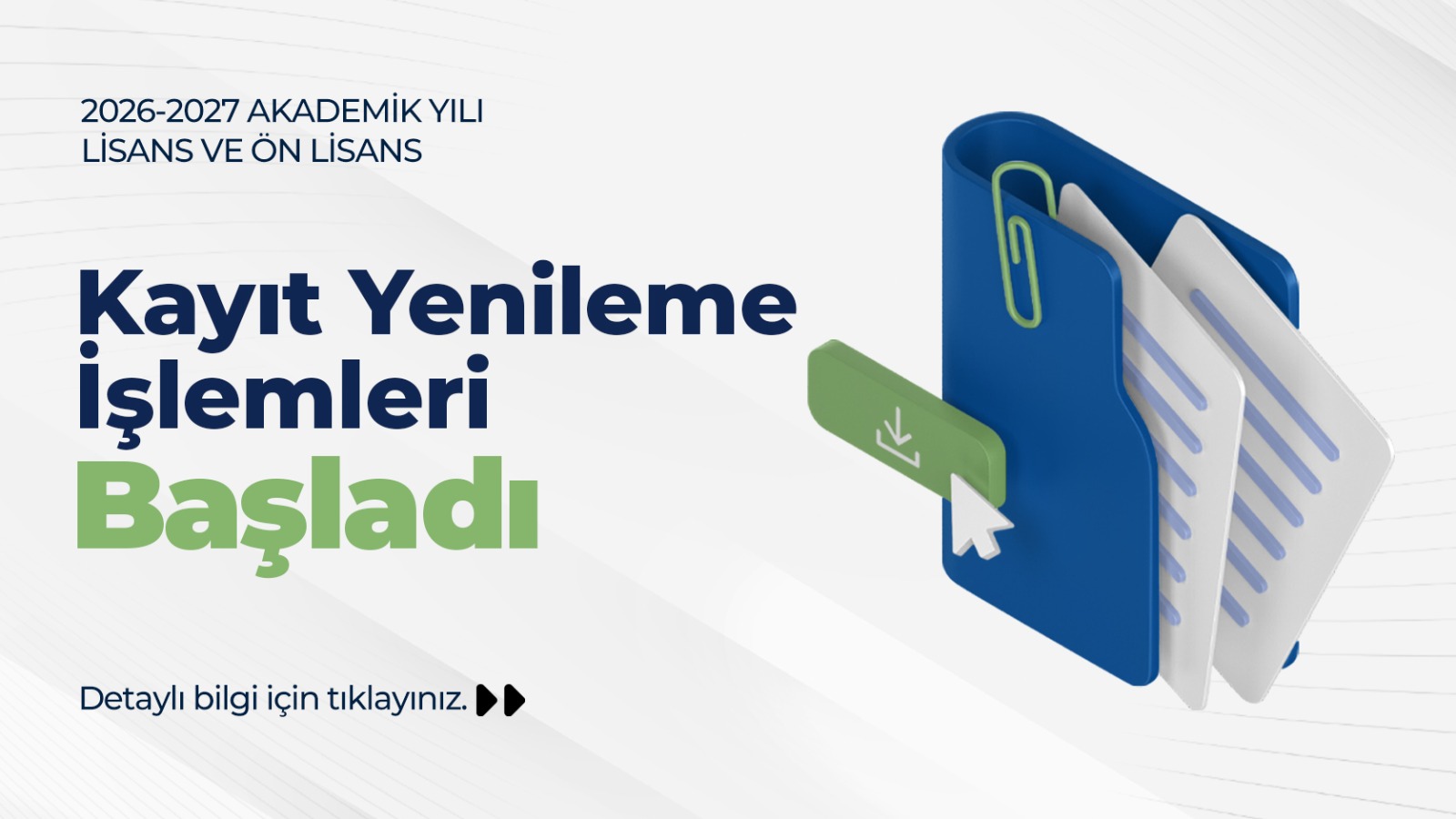 2026-2027 Lisans ve Önlisans Kayıt Yenileme Bilgileri