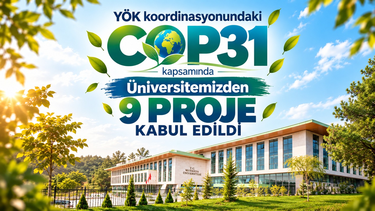 Üniversitemizden COP31’e 9 Proje